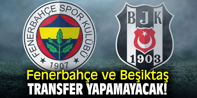 TFF Kulüp Lisans Kurulu açıkladı! Fenerbahçe ve Beşiktaş...