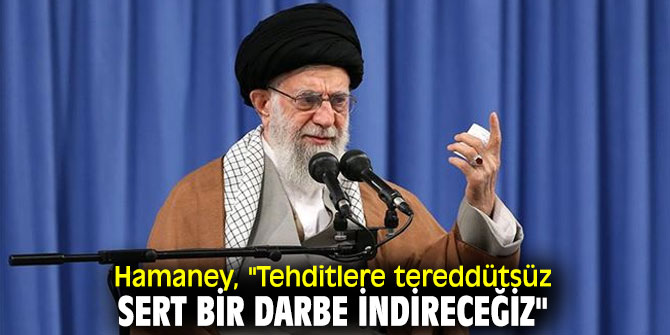 Ayetullah Ali Hamaney'den Trump'a yanıt!