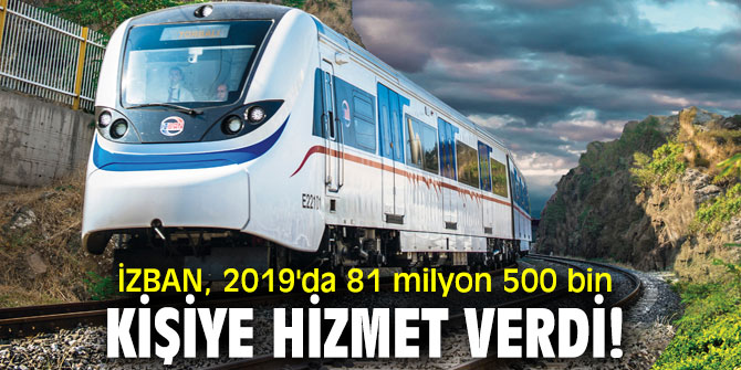 İZBAN, 2019'da 81 milyon 500 bin kişiye hizmet verdi!