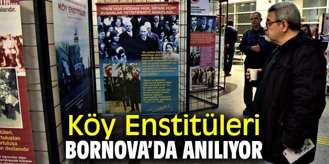 Bornova Belediyesi, Köy Enstitüleri'nin kuruluşunu anıyor!
