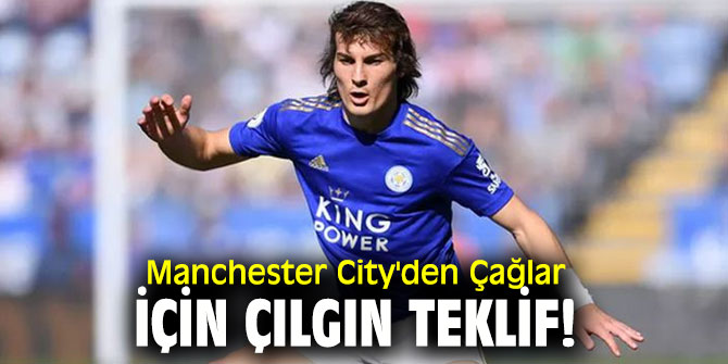 Çağlar Söyüncü için çılgın teklif!