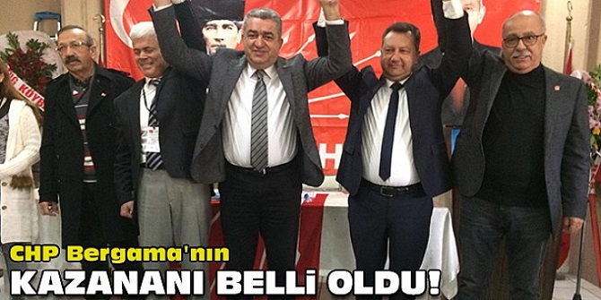 CHP Bergama'nın kazananı belli oldu!