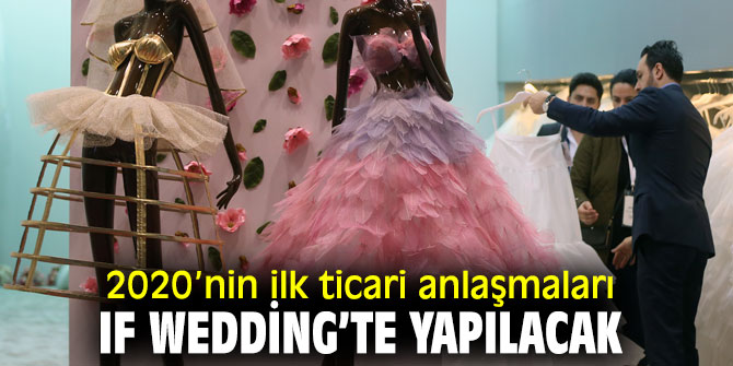 IF Wedding, Fuar İzmir’de gerçekleştirilecek!