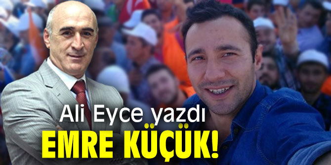 Emre KÜÇÜK!