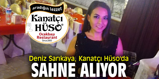 Deniz Sarıkaya, Kanatçı Hüso'da sahne alıyor