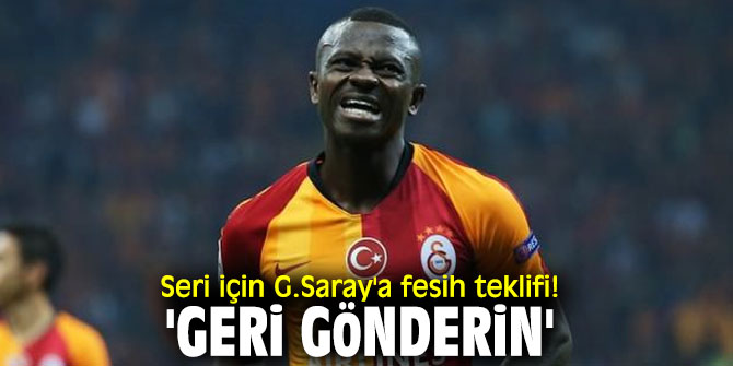 Jean-Michael Seri için Galatasaray'a fesih teklifi!