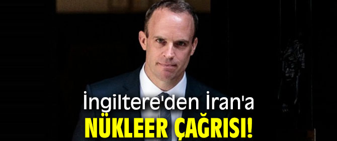 İngiltere'den İran'a çağrı!