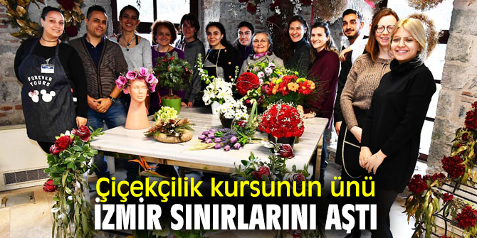 Meslek Fabrikası’ndan Çiçekçilik kursu