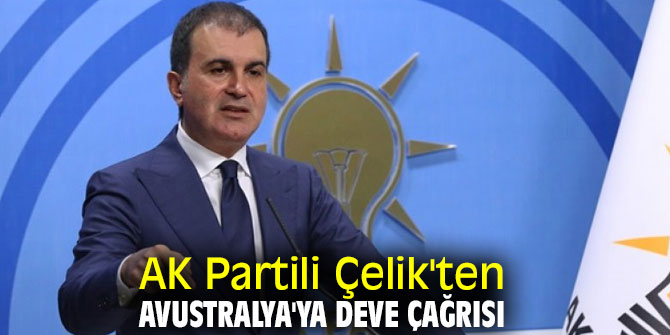 AK Partili Çelik'ten flaş çağrı