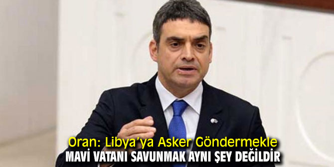 Umut Oran'dan Libya açıklaması!