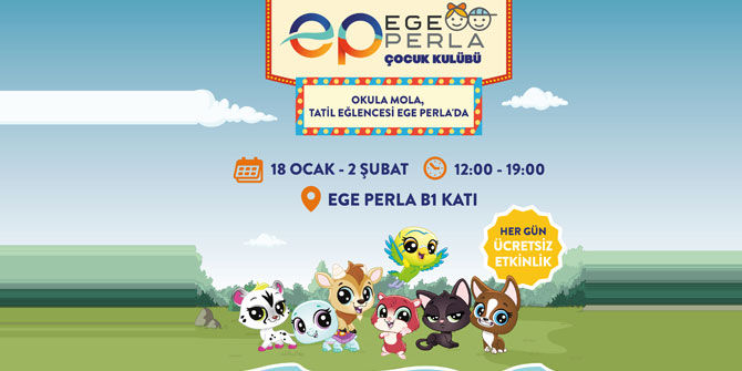 Minika’nın en sevilen karakterleri Ege Perla Çocuk Kulübü’nde