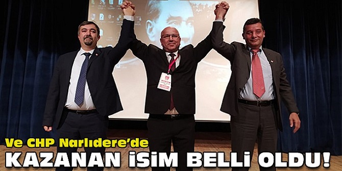 CHP Narlıdere'de kazanan isim belli oldu!