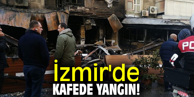 Bornova'da kafede yangın!