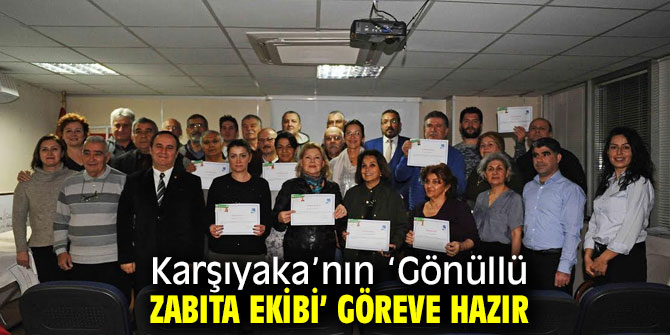 Karşıyaka’dan ‘Gönüllü Zabıta Ekibi’ 