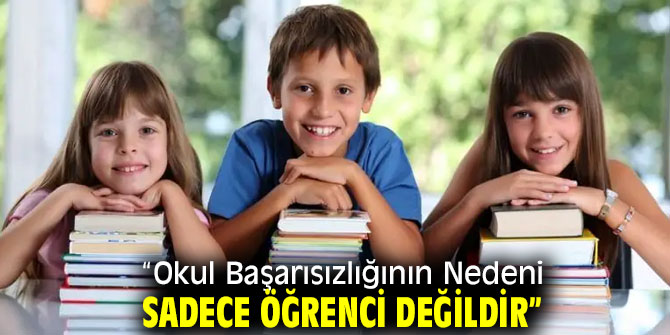 Dikkat! Okul Başarısızlığının Nedeni...