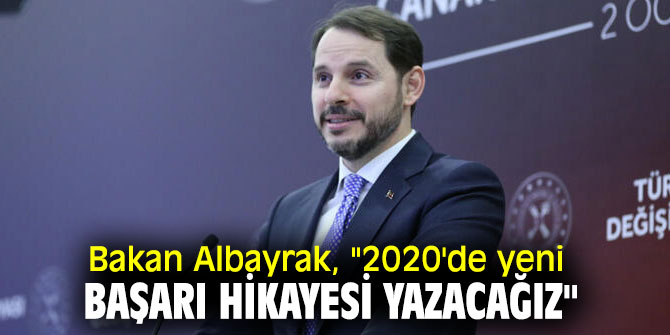 Bakan Albayrak'tan flaş ekonomi açıklaması