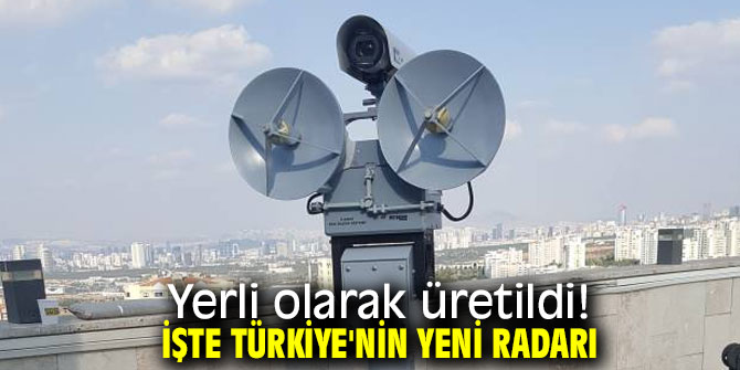 Türkiye'nin yerli radarı üretildi!