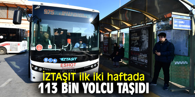 İZTAŞIT projesinde iki hafta geride kaldı!