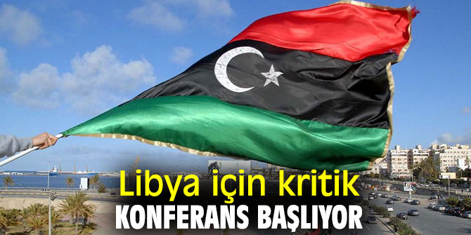 Libya konferansı başlıyor