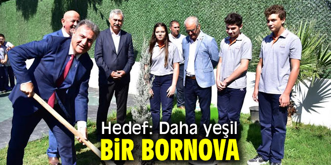 Başkan İduğ daha yeşil bir Bornova için çalışıyor!