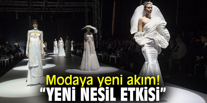 Gelinlik Tasarım Yarışması’nın teması “Yeni Nesil Etkisi”