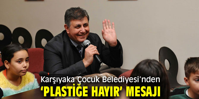 Karşıyaka Çocuk Belediyesi’nden anlamlı mesaj!