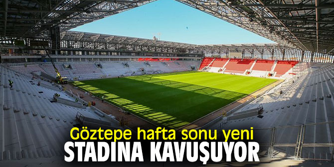 Göztepe artık yeni standında olacak!