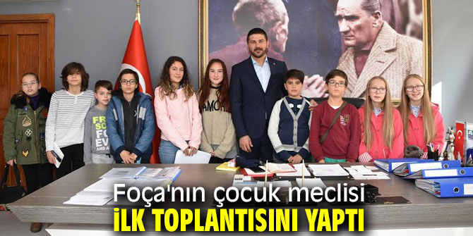 Foça'nın çocuk meclisinden ilk toplantı!
