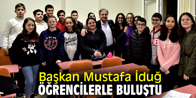 Başkan İduğ, BELGEM’de öğrencilerle bir araya geldi!