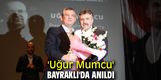'Uğur Mumcu' Bayraklı'da anıldı