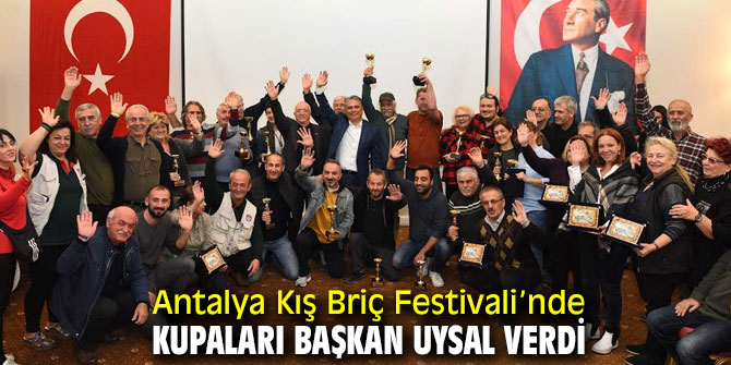 Antalya Kış Briç Festivali’nde Kupaları Başkan Uysal verdi