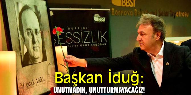 Uğur Mumcu Bornova’da adını taşıyan kültür merkezinde anıldı!