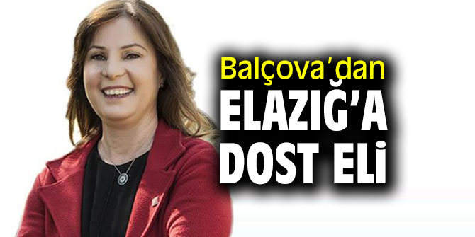 Balçova Belediyesi Elazığ için kampanya başlattı!