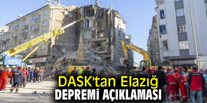 DASK'tan flaş açıklama!