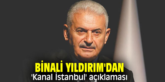 AK Partili Yıldırım'dan flaş 'Kanal İstanbul' açıklaması