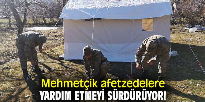 Mehmetçik afetzedelere yardım etmeyi sürdürüyor!