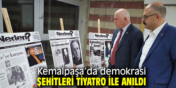 Kemalpaşa’da demokrasi şehitleri anıldı!