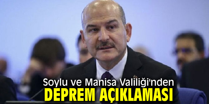 Bakan Soylu'dan deprem açıklaması!