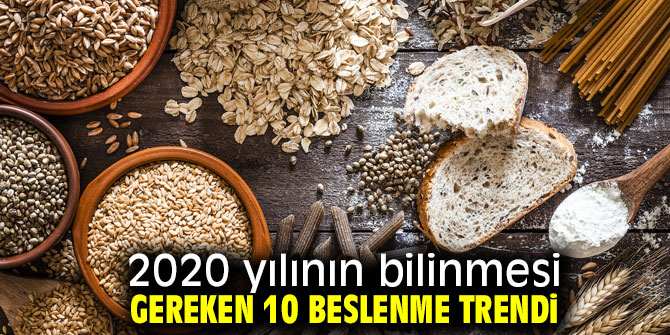 2020 yılının 10 beslenme trendi!
