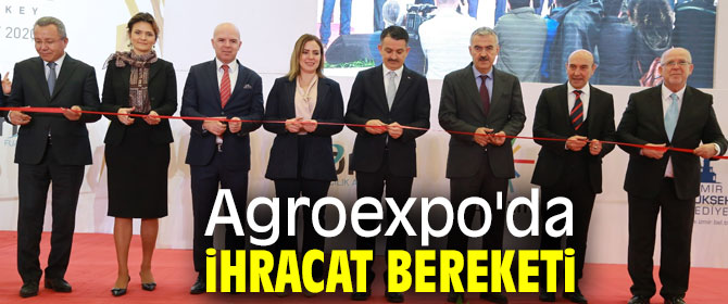 Agroexpo'da dünya tarımı bir arada!