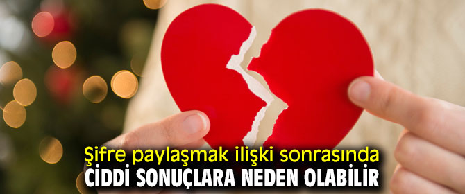 Sevgilinizle şifrelerinizi neden paylaşmamalısınız!