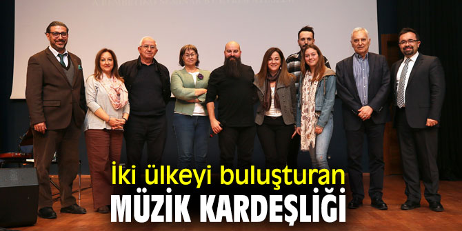 Türkiye ve Yunanistan'ı buluşturan müzik kardeşliği