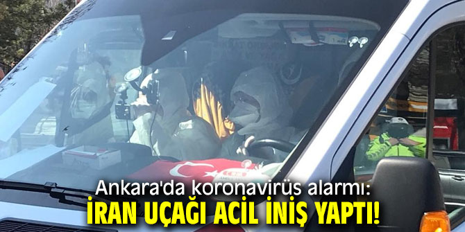 İran uçağı Eseboğa'ya acil iniş yaptı!