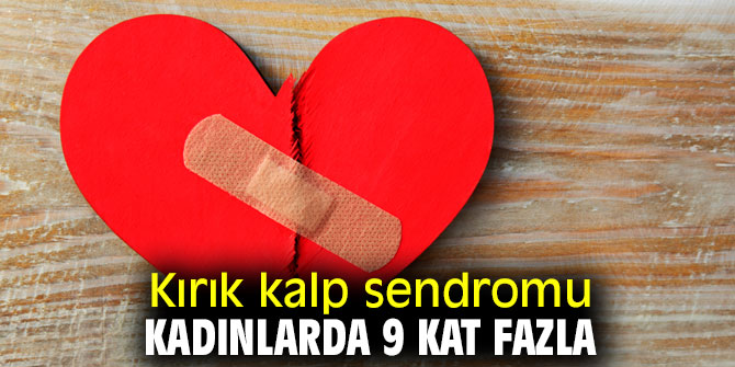 Aşırı ve ani stres kalbi gerçekten de kırıyor