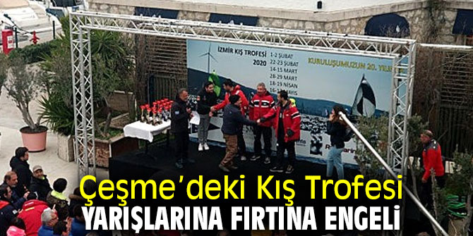 Kış Trofesi yarışları fırtına nedeniyle yapılamadı!