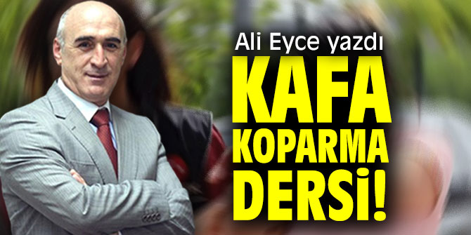 Kafa Koparma Dersi!