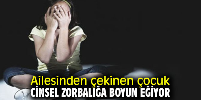 Dikkat! Cinsel istismara maruz kalan utanıyor ve saklıyor