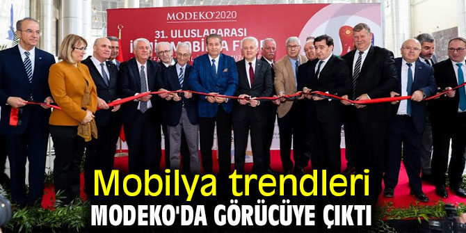 Mobilya trendleri MODEKO'da görücüye çıktı