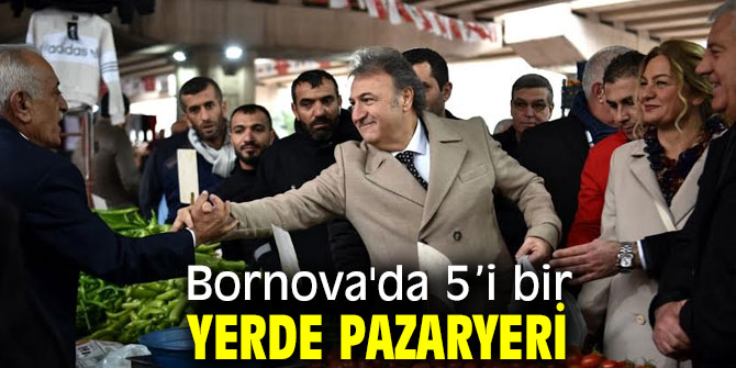 Bornova'da 5’i bir yerde Pazaryeri