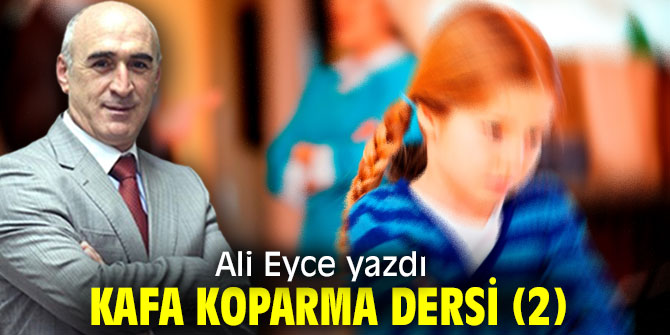 Kafa Koparma Dersi (2)